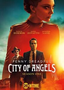 Penny Dreadful: City of Angels – Season One DVD cover