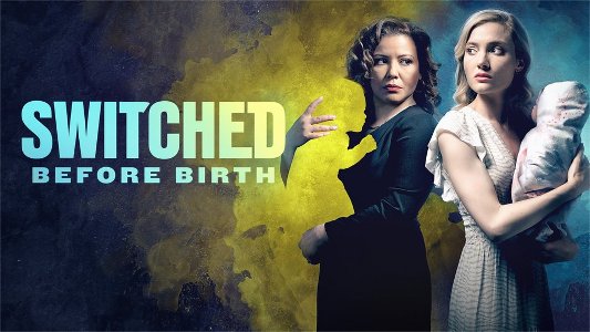 "Switched Before Birth" poster