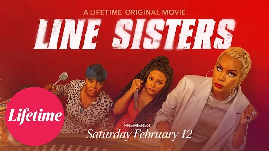poster for "Line Sisters" on LIfetime